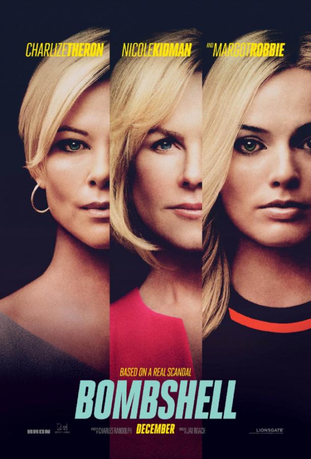 Фильм Бомба / Скандал (2019) смотреть онлайн